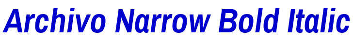 Archivo Narrow Bold Italic フォント